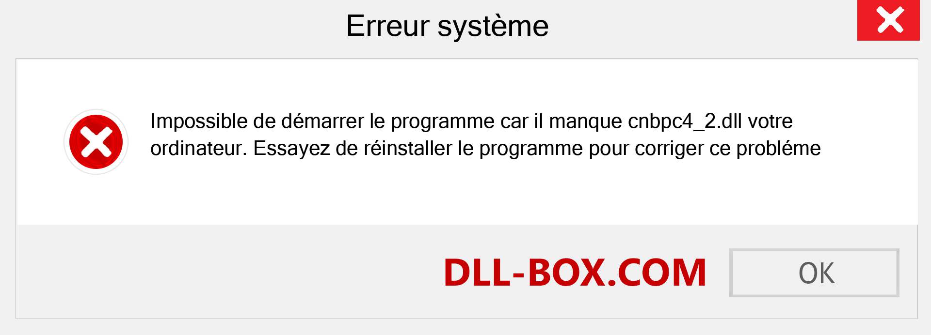 Le fichier cnbpc4_2.dll est manquant ?. Télécharger pour Windows 7, 8, 10 - Correction de l'erreur manquante cnbpc4_2 dll sur Windows, photos, images